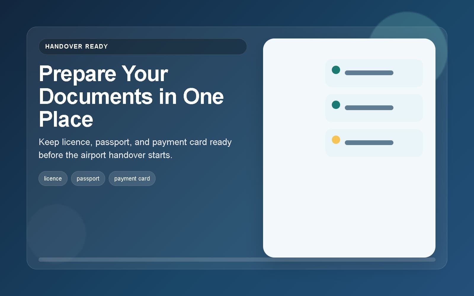 Rental handover checklist showing licence, passport, and payment card verification.
